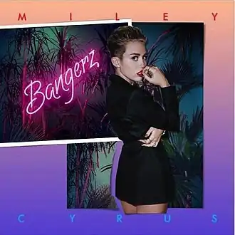Обложка альбома Майли Сайрус «Bangerz» (2013)