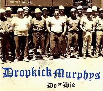 Обложка альбома Dropkick Murphys «Do or Die» (1998)