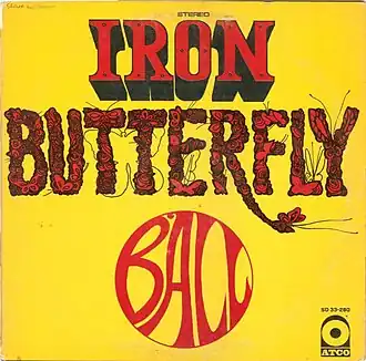 Обложка альбома Iron Butterfly «Ball» (1969)