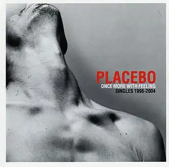 Обложка альбома Placebo «Once More With Feeling: Singles 1996-2004» (2004)